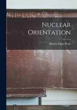 [预订]Nuclear Orientation 9781014259592