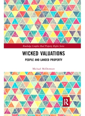 预订 Wicked Valuations: People and Landed Property 邪恶的估值：人与土地财产: 9781032178653