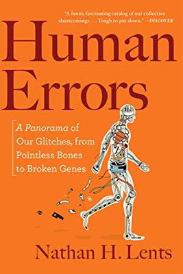 【预售】Human Errors: A Panorama of Our Glitches, from Pointless Bones to Broken Genes
