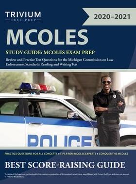 [预订]MCOLES Study Guide: MCOLES Exam Prep Review and Practice Test Questions for the Michigan Commission  9781635307504
