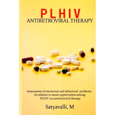 预订 Assessment of emotional and behavioral problems in relation to music appreciation among PLHIV on antiretroviral the