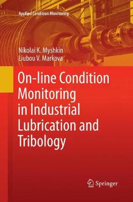 【预订】On-line Condition Monitoring in Industrial Lubrication and Tribology