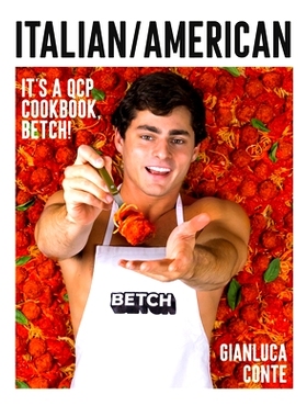 预订 Italian/American: It’s a Qcp Cookbook, Betch!: 9780744088397
