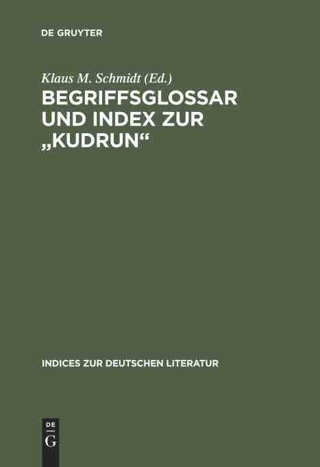 【预订】Begriffsglossar und Index zur Kudrun 9783484380295