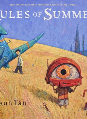 现货英文原版 夏天守则 陈志勇 精装绘本 Rules of Summer by Shaun Tan