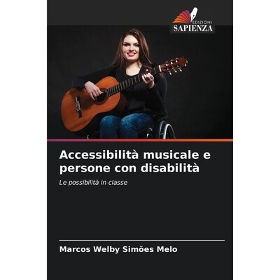 预订 Accessibilità musicale e persone con disabilità: Le possibilità in classe. DE: 9786209064548