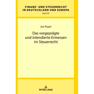 预订 Das vorgeprägte und intendierte Ermessen im Steuerrecht 法定*保险制度中住院分配津贴的刑事责任: 9783631769881