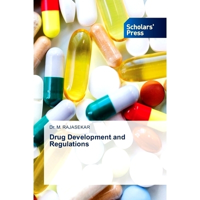 预订 Drug Development and Regulations: 9786138953081