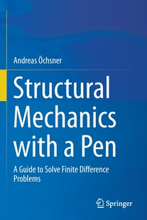 【预订】Structural Mechanics with a Pen 9783030658946