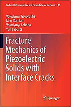 【预售】Fracture Mechanics of Piezoelectric ...