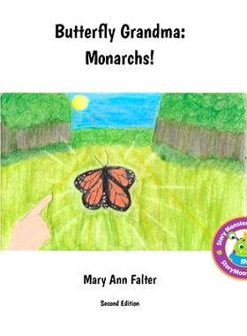 预订 Butterfly Grandma: Monarchs!: 9781733844116