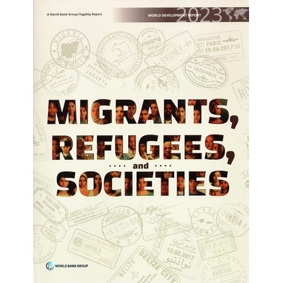 Migrants, Refugees, and Societies