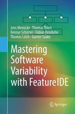 【预订】Mastering Software Variability with FeatureIDE