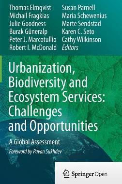 预订 Urbanization, Biodiversity and Ecosystem Services: Challenges and Opportunities