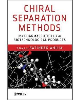【预订】Chiral Separation Methods For Pharmaceutical And Biotechnological Products