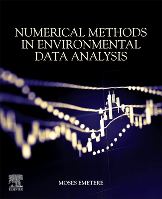 【预订】Numerical Methods in Environmental Data Analysis 9780128189719