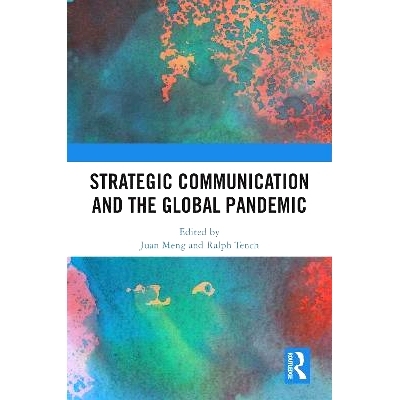 预订 Strategic Communication and the Global Pandemic 战略传播与全球疫情: 9781032738697