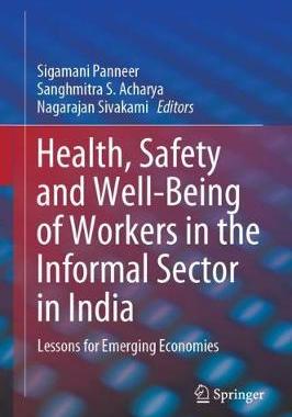 【预订】Health, Safety and Well-Being of Workers in the Informal Sector in India