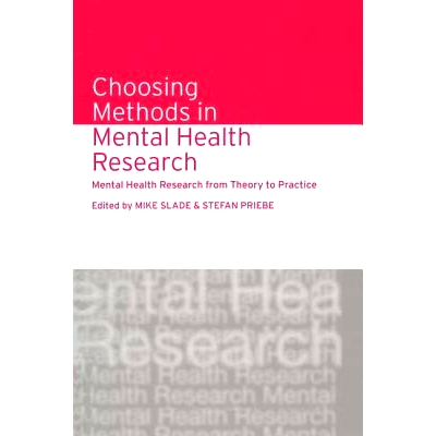 Mental Health Research from Theory to Pr