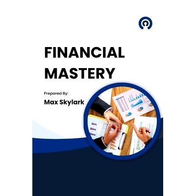 预订 Financial Mastery: A Guide to Setting and Achieving Your Financial Goals: 9798321884362