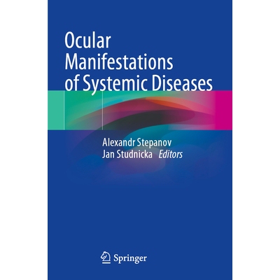 预订 Ocular Manifestations of Systemic Diseases 9783031585944