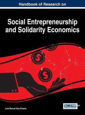 【预订】Handbook of Research on Social Entrepreneurship and Solidarity Economics
