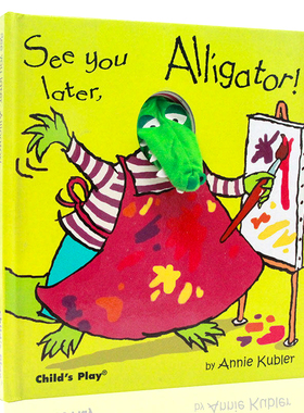 现货 英文原版 再见，鳄鱼 低幼玩具手指偶书 See You Later, Alligator! With Puppet 廖彩杏书单 吴敏蓝书单