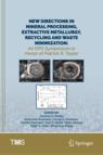 [预订]New Directions in Mineral Processing, Extractive Metallurgy, Recycling and Waste Minimization