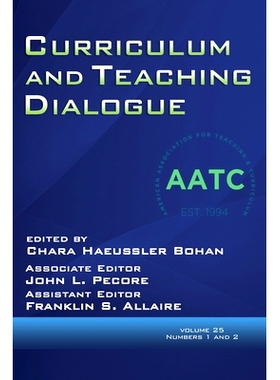 预订 Curriculum and Teaching Dialogue Volume 25, Numbers 1 & 2, 2023: 9798887303642