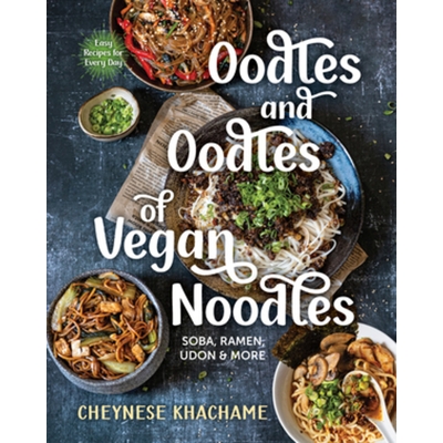 Soba, Ramen, Udon & More - Easy Recipes