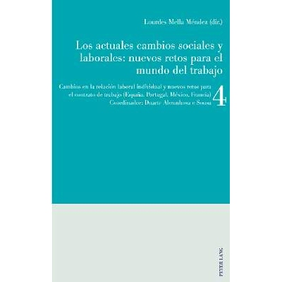 预订 Los actuales cambios sociales y laborales- nuevos retos para el mundo del trabajo: Libro 4: Cambios en la relación