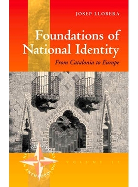 预订 FOUNDATIONS OF NATIONAL IDENTITY: FROM CATALONIA TO EUROPE: 9781571816122