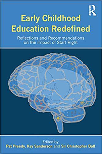 【预售】Early Childhood Education Redefined: Reflections and Recommendations on the Impact of Start Right