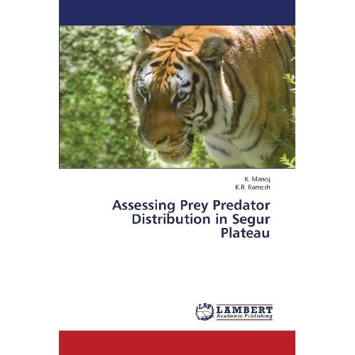 预订 Assessing Prey Predator Distribution in Segur Plateau: 9783659426223