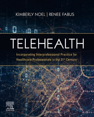 【预订】Telehealth: Incorporating Interprofessional Practice for Healthcare  9780702084232