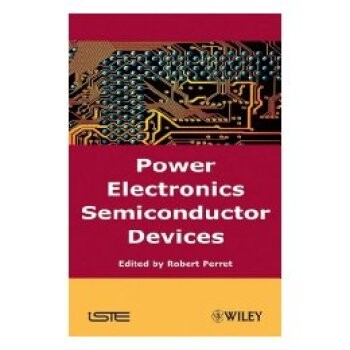 预订 Power Electronics Semiconductor Devices 功率电子学半导体器件: 9781848210646