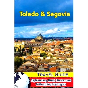 Restaurant Guide Toledo 预订 9781983664557 Travel Segovia Sightseeing Highlights Shopping Hotel