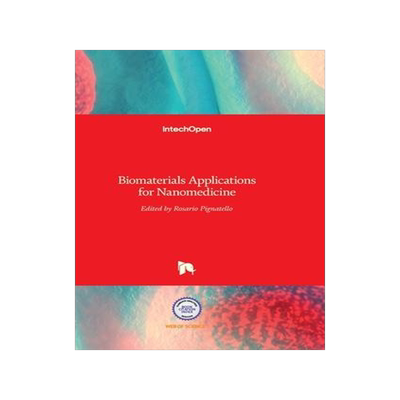 [预订]Biomaterials Applications for Nanomedicine 9789533076614