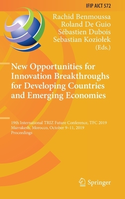【预订】New Opportunities for Innovation Breakthroughs for Developing Countries and Emerging Economies