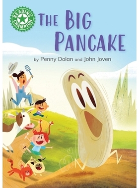 预订 Reading Champion: The Big Pancake: Independent Reading Green 5 阅读*：大煎饼：独立阅读绿色5: 9781445193007