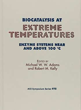 【预订】Biocatalysis at Extreme Temperatures