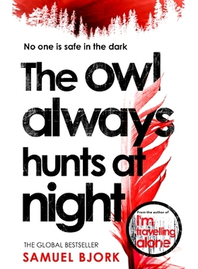 预订 The Owl Always Hunts At Night: 9780552170918