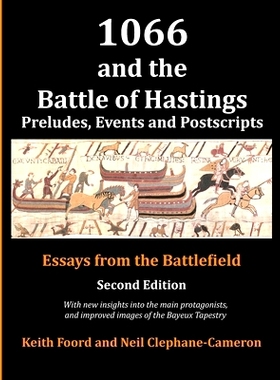 预订 1066 and the Battle of Hastings: Preludes, events and postscripts: 9781903099094