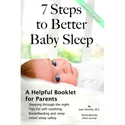 预订 7 Steps to Better Baby Sleep: A Helpful Booklet for Parents: 9781329662490