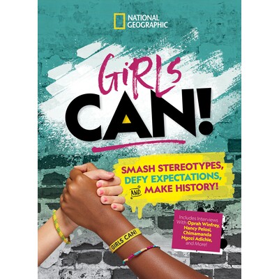 预订 Girls Can!: Smash Stereotypes, Defy Expectations, and Make History!: 9781426339004