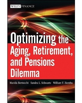 【预订】Optimizing The Aging, Retirement, And Pensions Dilemma