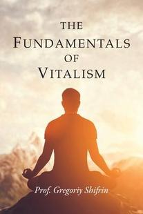 预订 Vitalism The 9781913340469 Fundamentals