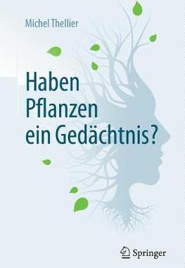 预订 Haben Pflanzen ein Gedächtnis?