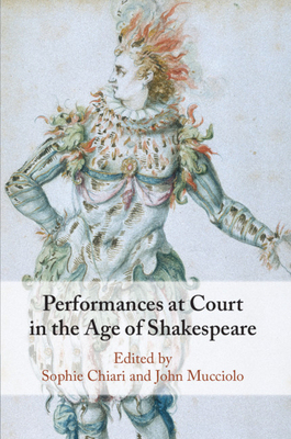 【预订】Performances at Court in the Age of Shakespeare