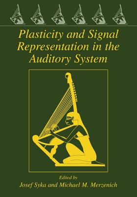 【预订】Plasticity and Signal Representation in the Auditory System